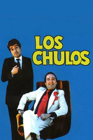 Постер: Los chulos