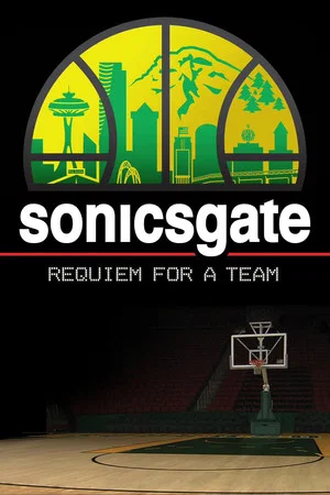 Постер: Sonicsgate: Requiem for a Team