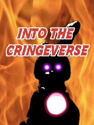 Постер: Into the Cringeverse