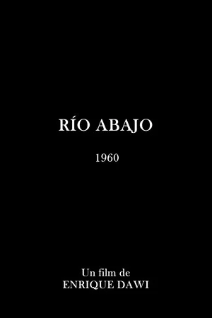 Постер: Río abajo