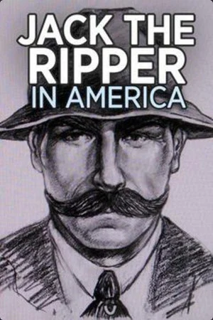 Постер: Jack the Ripper in America
