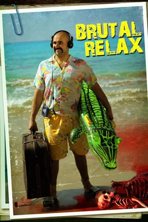Постер: Brutal Relax