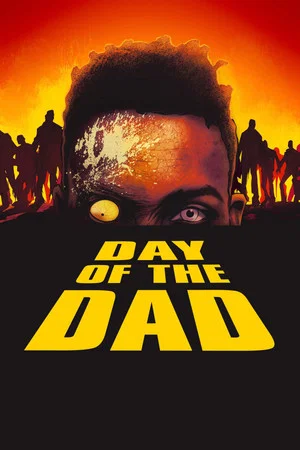 Постер: Day of the Dad