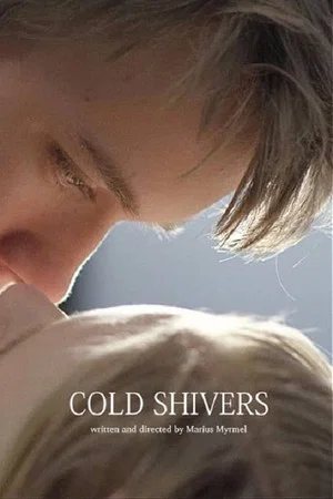 Постер: Cold Shivers