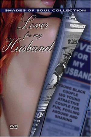 Постер: A Lover For My Husband