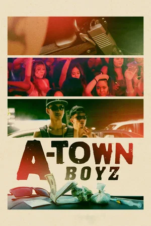 Постер: A-Town Boyz