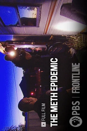 Постер: The Meth Epidemic