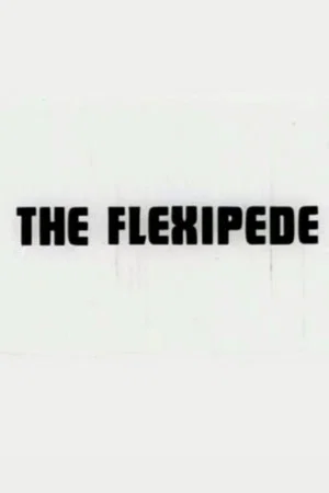 Постер: The Flexipede
