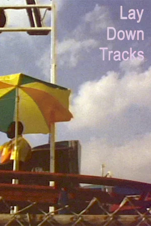 Постер: Lay Down Tracks