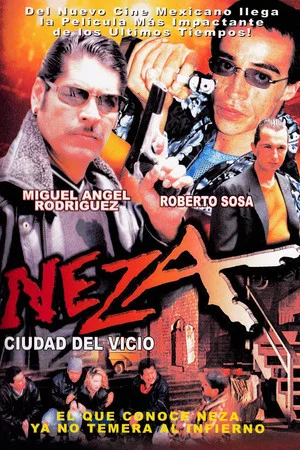 Постер: Neza: Vice City