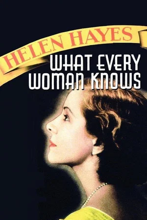 Постер: What Every Woman Knows
