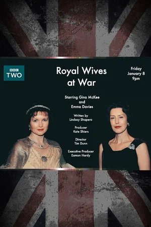 Постер: Royal Wives at War