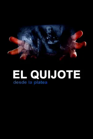 Постер: El Quijote desde la platea