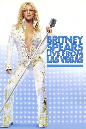 Постер: Britney Spears: Live from Las Vegas