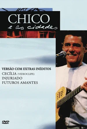 Постер: Chico e as Cidades