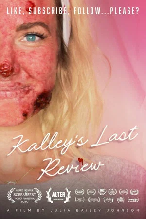 Постер: Kalley's Last Review