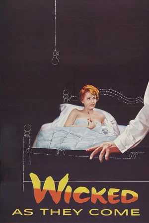 Постер: Wicked as They Come