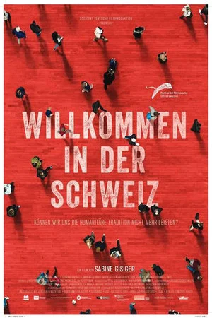 Постер: Willkommen in der Schweiz