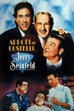 Постер: Abbott and Costello Meet Jerry Seinfeld