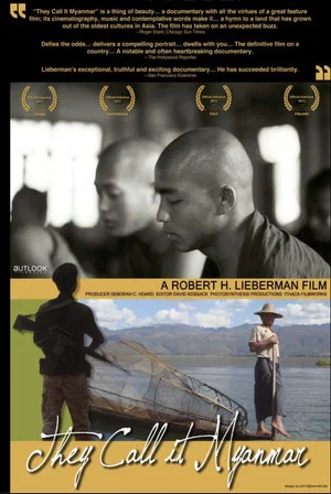 Постер: They Call It Myanmar: Lifting the Curtain