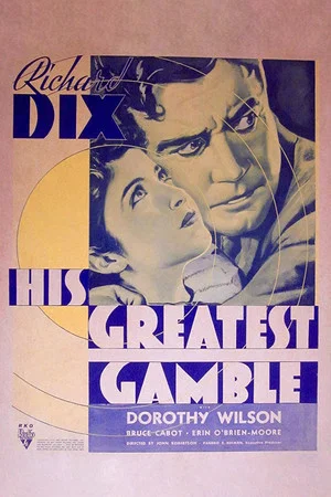 Постер: His Greatest Gamble