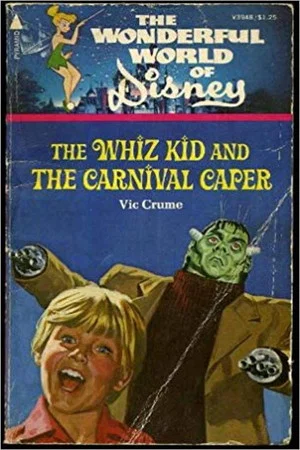 Постер: The Whiz Kid and the Carnival Caper