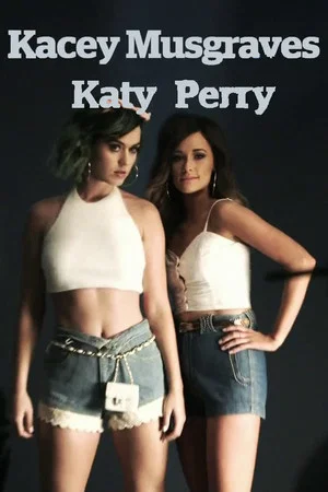Постер: Katy Perry and Kacey Musgraves: CMT Crossroads