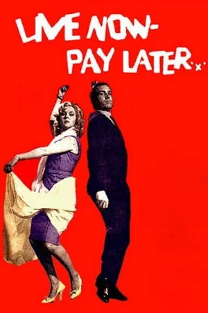 Постер: Live Now - Pay Later