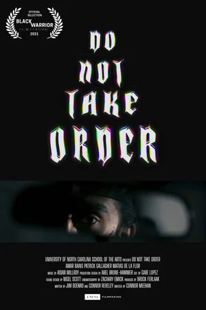 Постер: Do Not Take Order