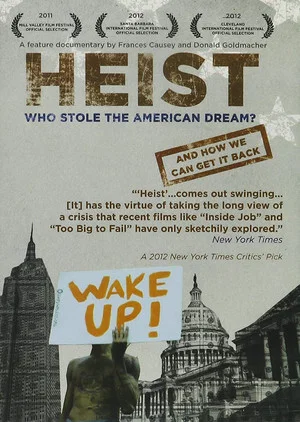 Постер: Heist: Who Stole the American Dream?