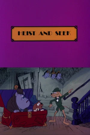 Постер: Heist and Seek
