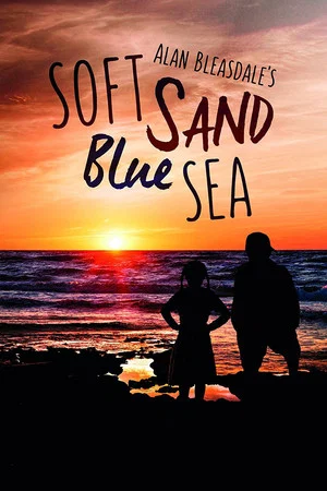 Постер: Soft Sand, Blue Sea