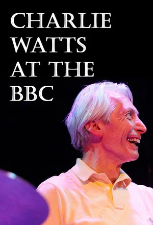 Постер: Charlie Watts at the BBC