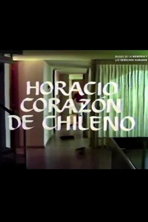 Постер: Horacio corazón de chileno