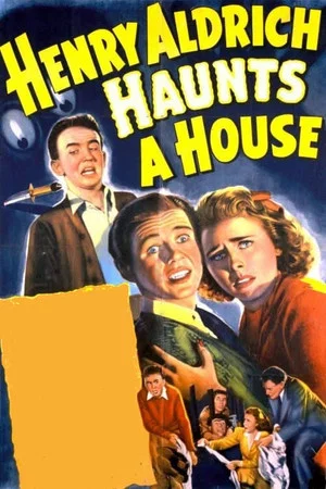 Постер: Henry Aldrich Haunts a House