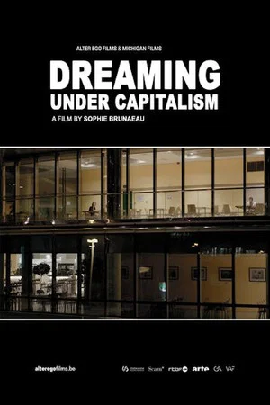 Постер: Dreaming Under Capitalism