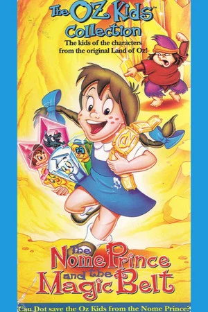 Постер: The Nome Prince and the Magic Belt