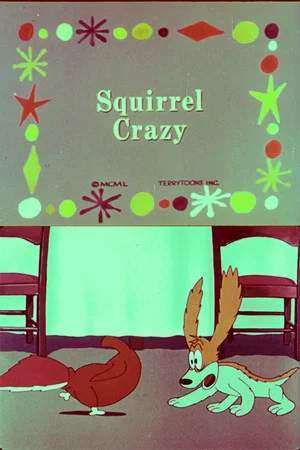 Постер: Squirrel Crazy
