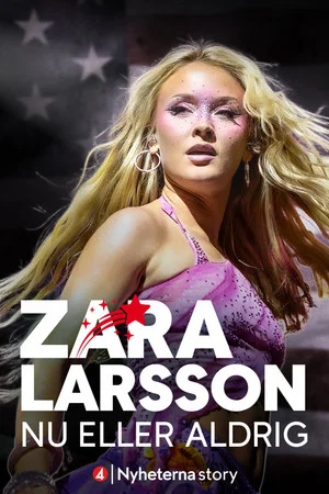 Постер: Zara Larsson - Now or Never