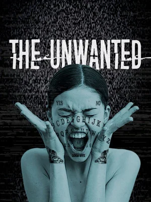 Постер: The Unwanted