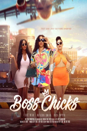 Постер: Boss Chicks