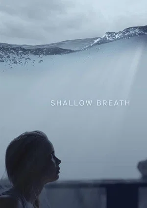 Постер: Shallow Breath