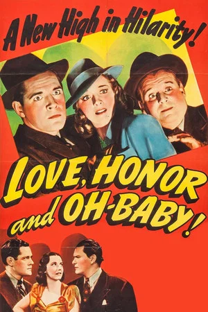 Постер: Love, Honor and Oh-Baby!