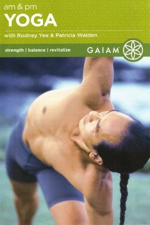 Постер: Rodney Yee's AM PM Yoga