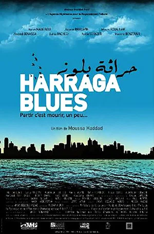 Постер: Harraga Blues