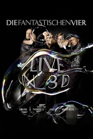 Постер: Die Fantastischen Vier - Live in 3D