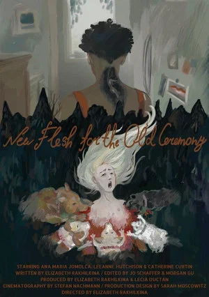 Постер: New Flesh for the Old Ceremony