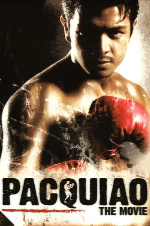 Постер: Pacquiao: The Movie