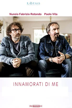 Постер: Innamorati di me