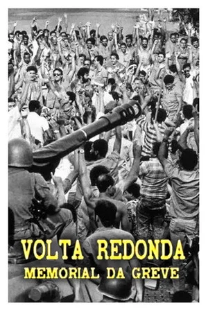 Постер: Volta Redonda – Memorial Da Greve